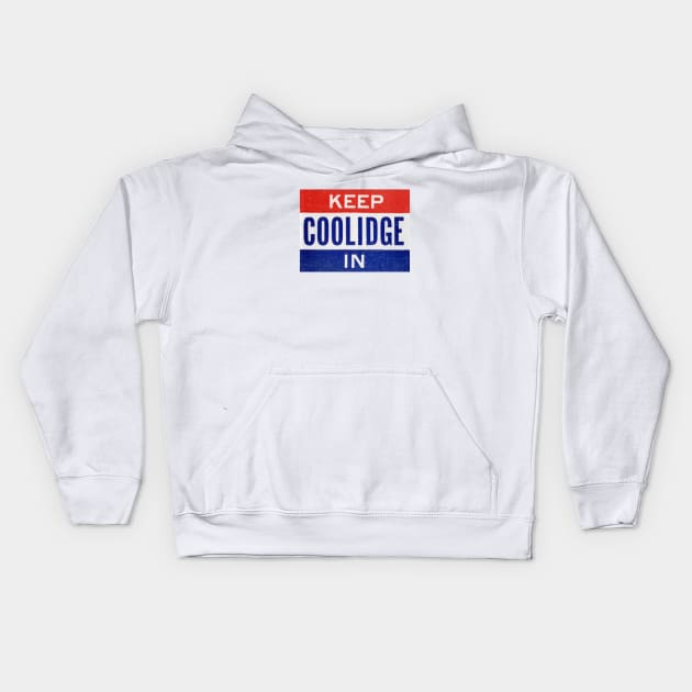 1924 Keep Coolidge In Office Kids Hoodie by historicimage